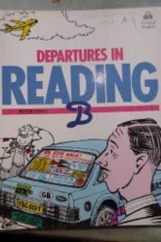 Departures In Reading B Peter Viney