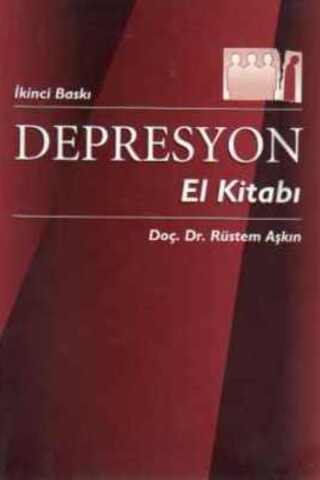 Depresyon El Kitabı Doç. Dr. Rüstem Aşkın