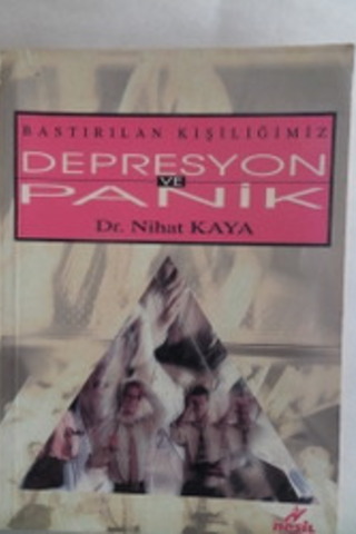 Depresyon ve Panik Nihat Kaya