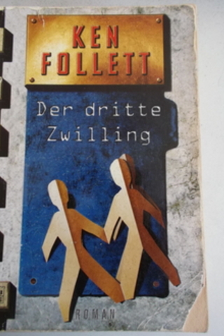 Der Dritte Zwilling Ken Follett