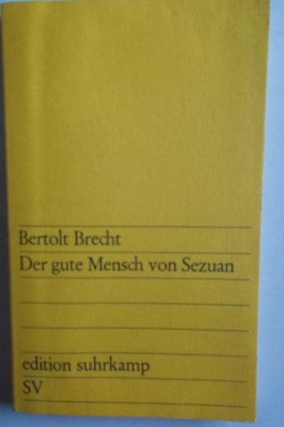 Der Gute Mensch Von Sezuan Berrolt Brecht