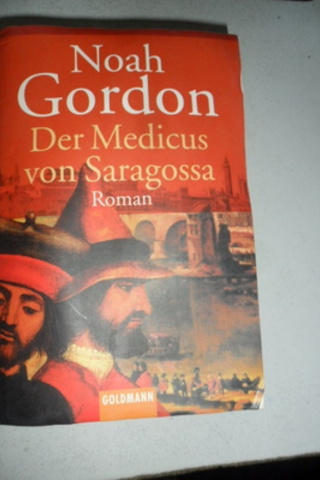 Der Medicus Von Saragossa Noah Gordon