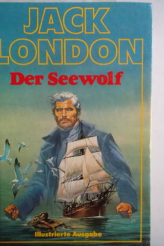 Der Seewolf Jack London