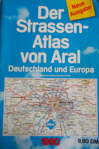 Der Strassen-Atlas Von Aral Deutschland und Europa