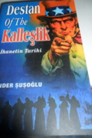 Destan Of The Kalleşlik İhanetin Tarihi Önder Şuşoğlu
