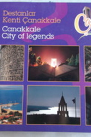 Destanlar Kenti Çanakkale Canakkale City Of Legends