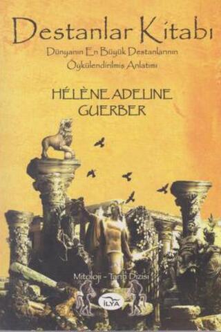 Destanlar Kitabı Helene Adeline Guerber