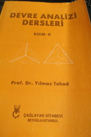 Devre Analizi Dersleri Kısım II Yılmaz Tokad
