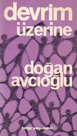 Devrim Üzerine Doğan Avcıoğlu