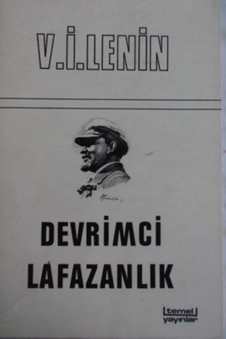 Devrimci Lafazanlık Vladimir İlyiç Lenin