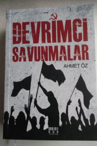 Devrimci Savunmalar Ahmet Öz