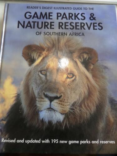 Game Parks & Nature Reserves Of Southern Africa