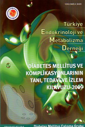 Diabetes Mellitus Ve Komplikasyonlarının Tanı,Tedavi Ve İzlem Kılavuzu