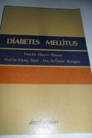 Diabetes Mellitus H. Hüsrev Hatemi