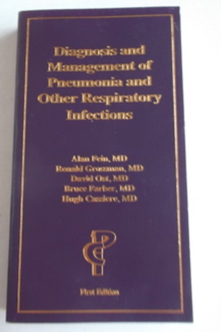 Diagnosis And Management Of Pneumonia and Other Respiratory Infections