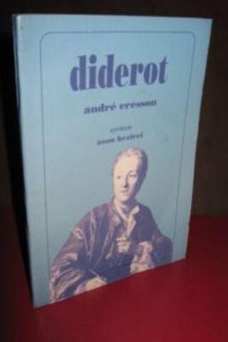 Diderot /Yaşamı Felsefesi Eserleri Andre Cresson