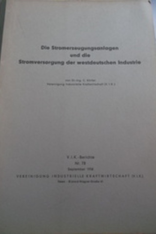Die Stromerzeugungsanlagen und die Stromversorgung der Westdeutschen I