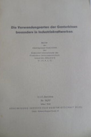 Die Verwendungsarten der Gasturbinen Besonders in Industriekraftwerken