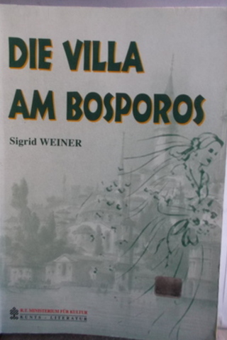 Die Villa Am Bosporos Sigrid Weiner
