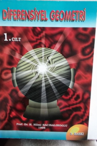 Diferansiyel Geometri 1.Cilt H. Hilmi Hacısalihoğlu