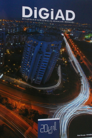 DİGİAD Diyarbakır Girişimci İş Adamları Derneği Dergisi