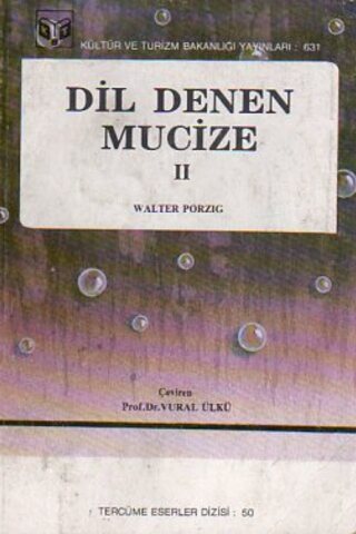 Dil Denen Mucize II Walter Porzig