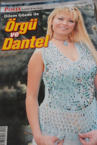 Dilem Gözde İle Örgü ve Dantel 2006 / Mayıs
