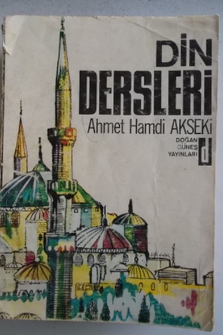 Din Dersleri Ahmet Hamdi Akseki