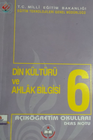 Din Kültürü ve Ahlak Bilgisi 6 Açıköğretim Ders Notu