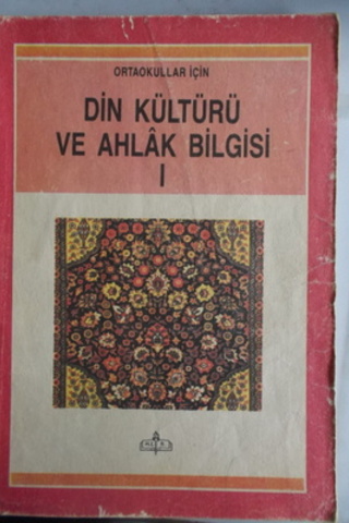 Din Kültürü ve Ahlak Bilgisi I Abdülkadir Şener