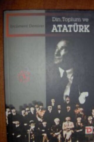 Din, Toplum ve Atatürk Ercüment Demirer