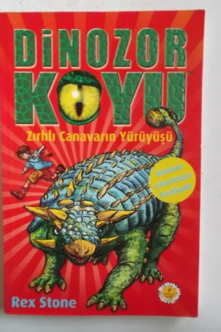 Dinozor Koyu Zırhli Canavarın Yürüyüşü Rex Stone