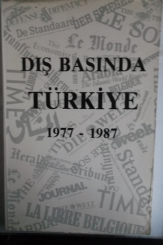 Dış Basında Türkiye 1977 - 1987