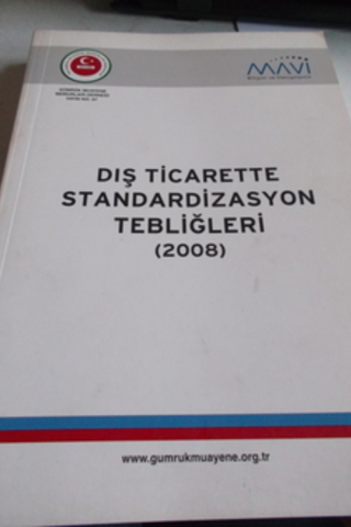 Dış Ticarette Standardizasyon Tebliğleri ( 2008 )