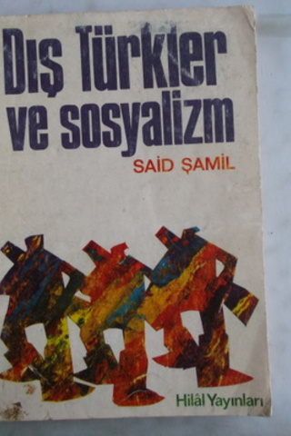 Dış Türkler ve Sosyalizm Said Şamil
