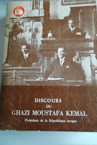 Discours Du Ghazi Moustafa Kemal