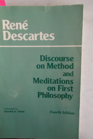 Discourse on Method And Meditations On First Philosophy Rene Descartes
