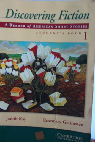 Discovering Fiction A Reader Of American Short Stories Student's Book 