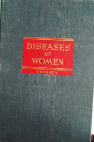 Diseases Of Women Robert James Crossen
