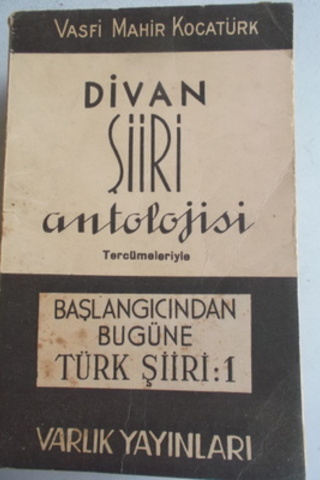 Divan Şiiri Antolojisi Vasfi Mahir Kocatürk