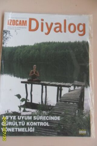 İzocam Diyalog Dergisi 2007 / Temmuz-Ağustos