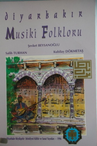 Diyarbakır Musiki Folklorü Şevket Beysanoğlu