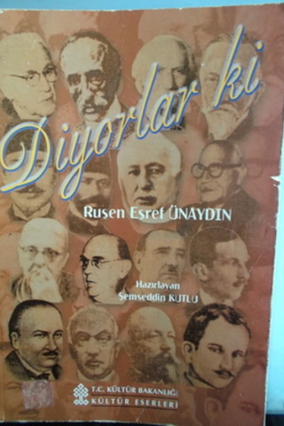 Diyorlar Ki Ruşen Eşref Günaydın