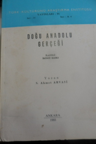 Doğu Anadolu Gerçeği S. Ahmed Arvasi