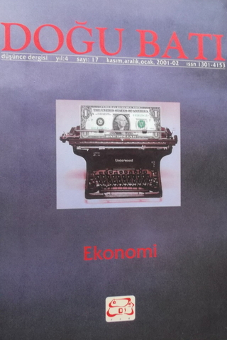 Doğu Batı Düşünce Dergisi 2001-2002 / 17 - Ekonomi