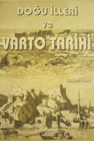 Doğu İlleri Varto Tarihi M. Şerif Fırat