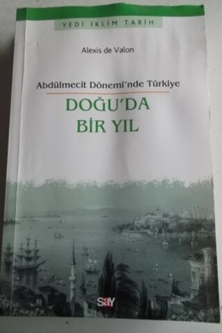 Doğu'da Bir Yıl Alexis De Valon