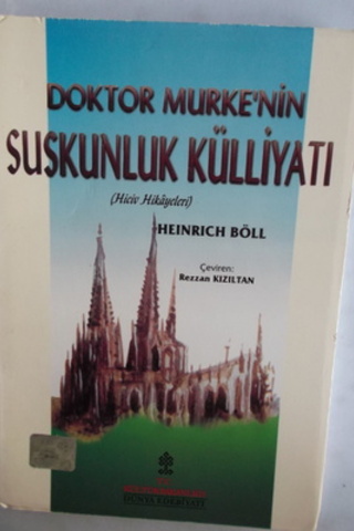 Doktor Murke'nin Suskunluk Külliyatı Heinrich Böll