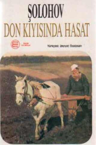 Don Kıyısında Hasat Mihail Şolohov