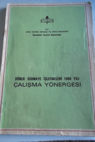 Döner Sermaye İşletmeleri 1986 Yılı Çalışma Yönergesi